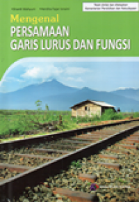 Mengenal Garis Lurus dan Fungsi