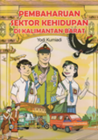 Pembaharuan Sektor Kehidupan di Kalimantan Barat