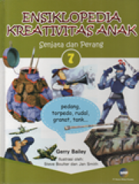 Senjata dan Perang: Ensiklopedia Kreativitas Anak 7