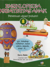 Penemuan Abad Industri: Ensiklopedia Kreativitas Anak 8