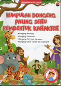 Image of Kumpulan Dongeng Paling Seru Pembentuk Karakter