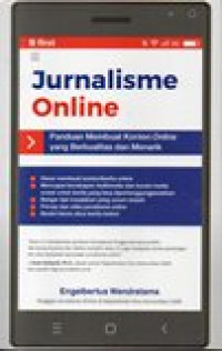 Image of Jurnalisme Online: Panduan Membuat Konten Online yang Berkualitas dan Menarik