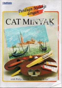 Image of Panduan Melukis dengan Cat Minyak