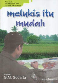 Image of Melukis itu Mudah