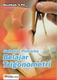 Image of Sahabat Pintarku Belajar Trigonometri