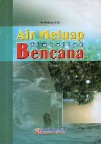 Image of Air Meluap Timbullah Bencana