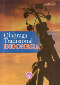 Olahraga Tradisional Indonesia