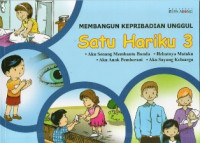 Aku Senang Membantu Bunda: Satu Hariku 3