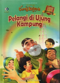 Image of Pelangi di Ujung Kampung: Petualangan Geng Kejora