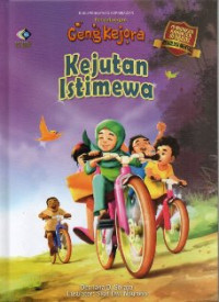 Kejutan Istimewa: Petualangan Geng Kejora