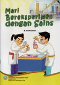 Mari Bereksperimen dengan Sains