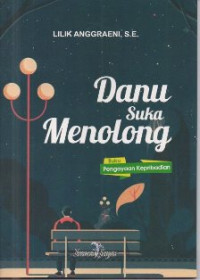 Danu Suka Menolong