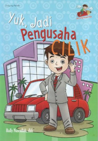 Yuk, Jadi Pengusaha Cilik