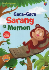 Gara-Gara Sarang Si Momon