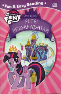Image of My Little Pony: Ayo Temui Putri Persahabatan