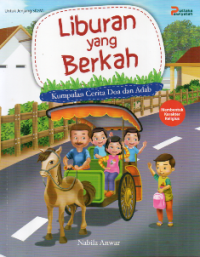 Liburan yang Berkah: Kumpulan Cerita Doa dan Adab