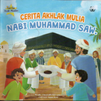 Cerita Akhlak Mulia Nabi Muhammad SAW