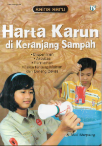 Harta Karun di Keranjang Sampah: Sains Seru