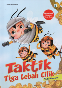 Image of Taktik Tiga Lebah Cilik