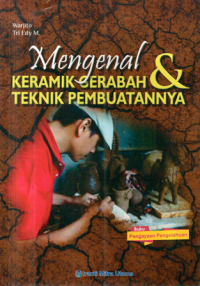 Image of Mengenal Keramik Gerabah & Teknik Pembuatannya