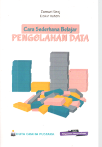 Cara Sederhana Belajar Pengolahan Data