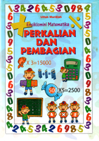 Image of Ensiklomini Matematika: Perkalian dan Pembagian