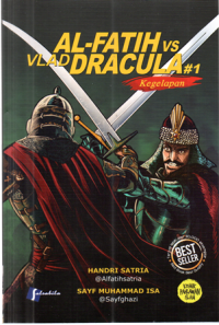 Image of Al-Fatih VS Vlad Dracula #1: Kegelapan