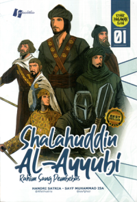 Image of Shalahuddin Al-Ayyubi: Rahim Sang Pembebas
