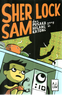 Image of Sherlock Sam dan Pusaka yang Hilang di Katong