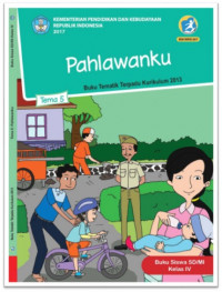 [Tema 5] Pahlawanku: untuk siswa SD/MI kelas IV