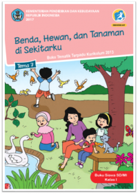 [Tema 7] Benda, hewan dan tanaman di sekitarku: untuk siswa SD/MI kelas I